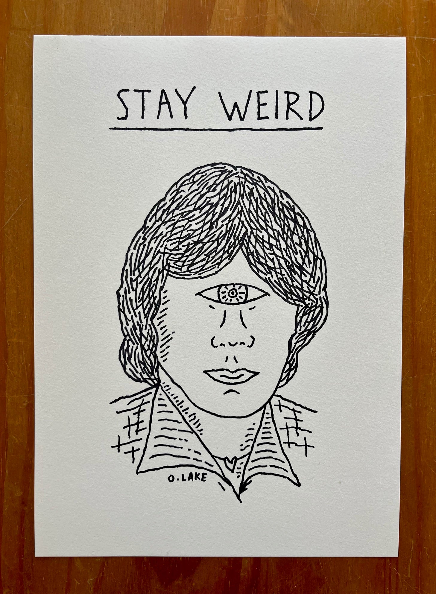 Stay Weird, Original Art, Sharpie Drawing by Oliver Lake