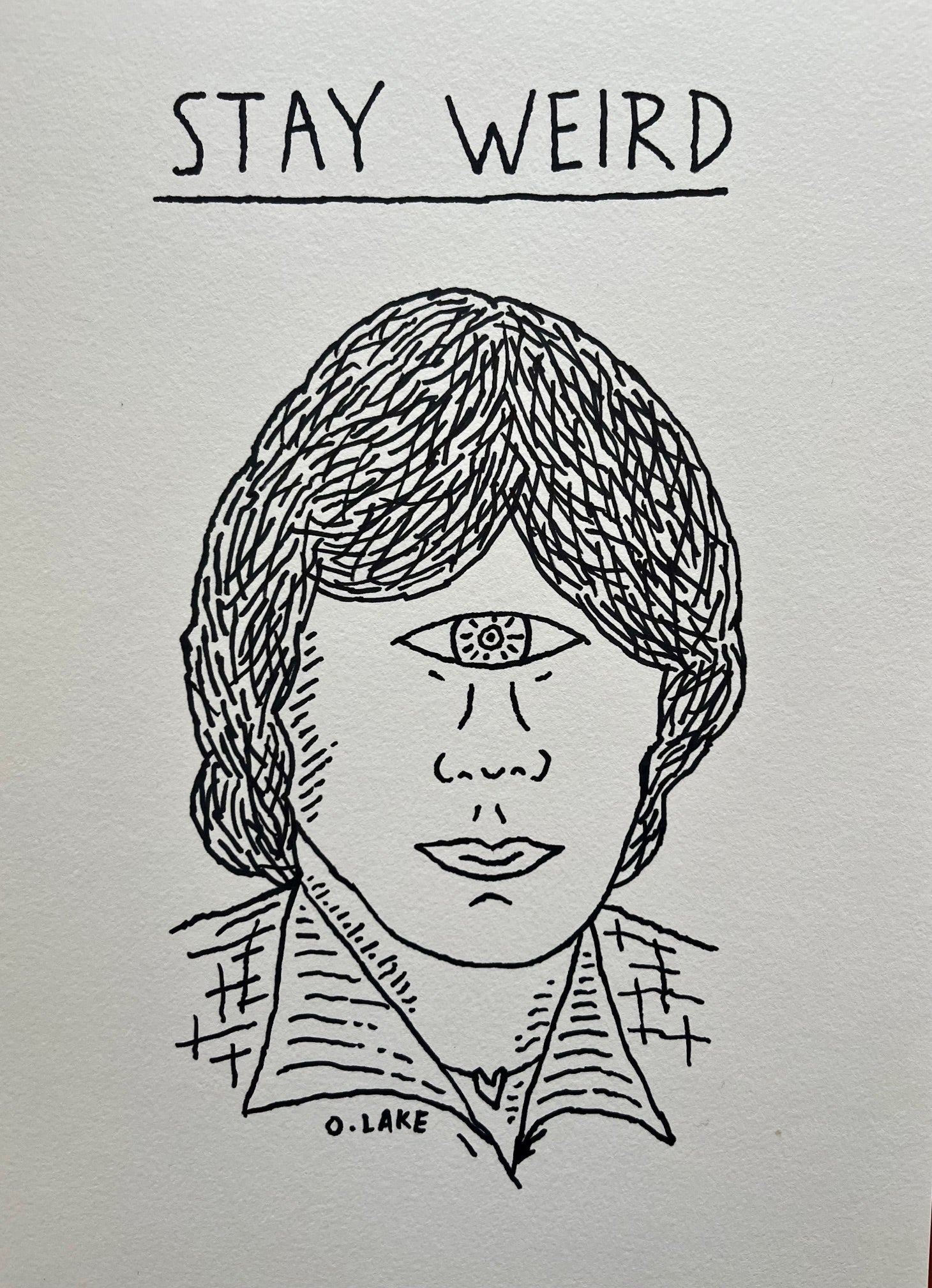 Stay Weird, Original Art, Sharpie Drawing by Oliver Lake