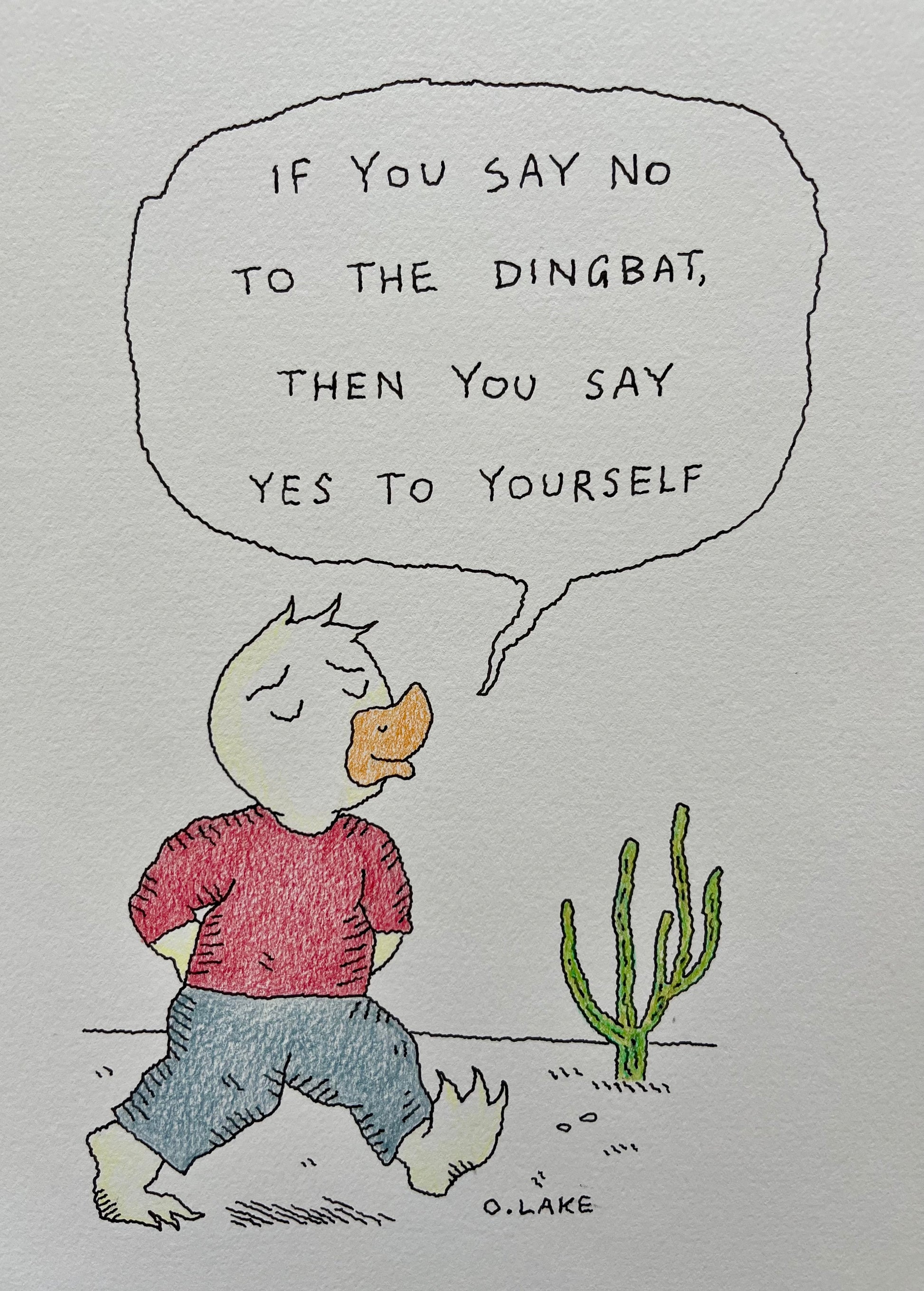 Just Say No - original drawing - colour version - 1/50